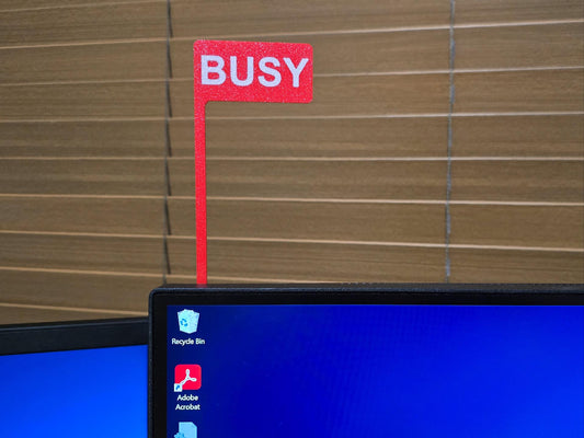 Busy Sign Monitor Flag – Desk Privacy Sign for Office & Work from Home